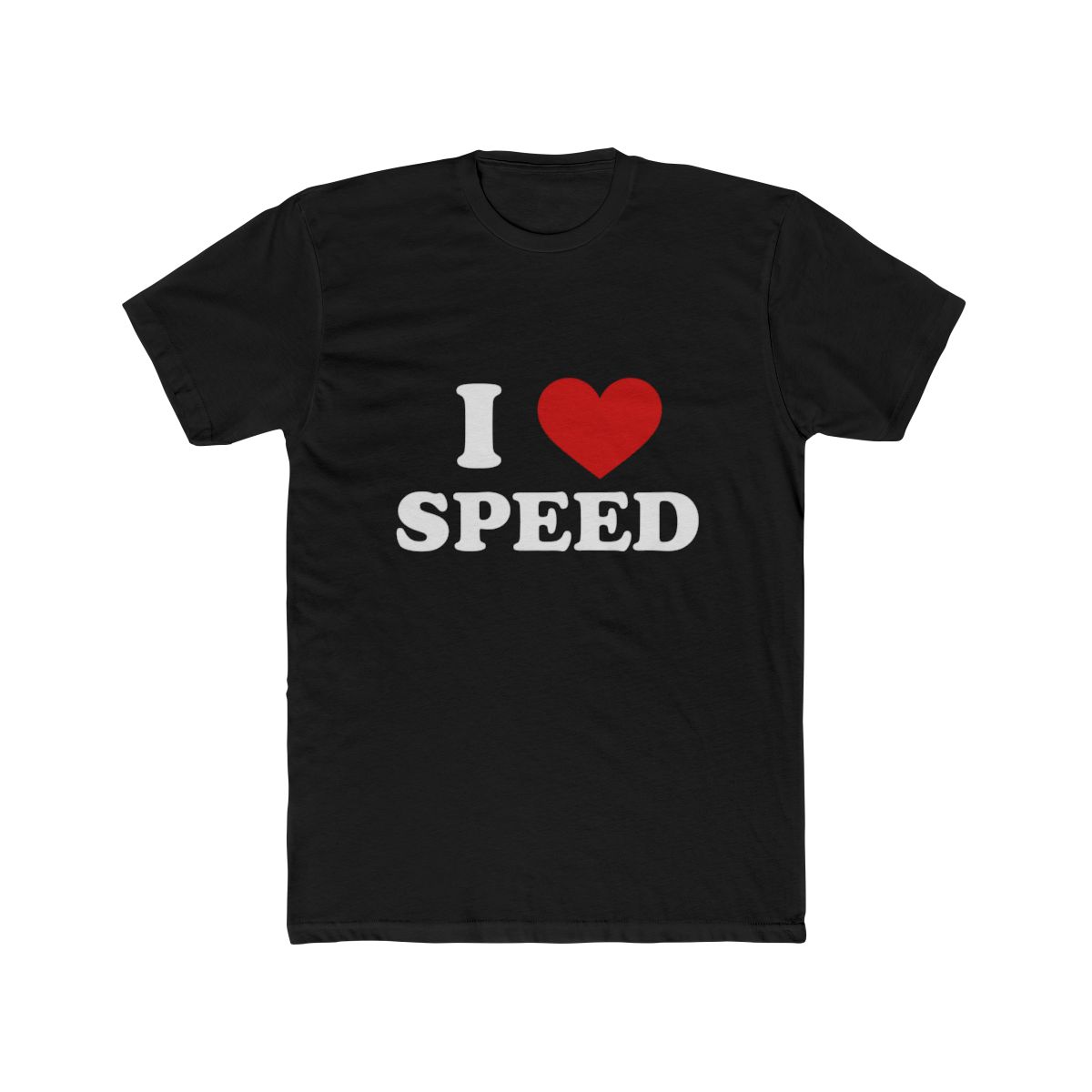 I Love Speed Graphic T-Shirt for Adrenaline Junkies